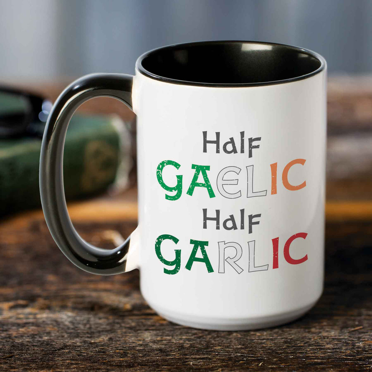 Half Gaelic Half Garlic Mug