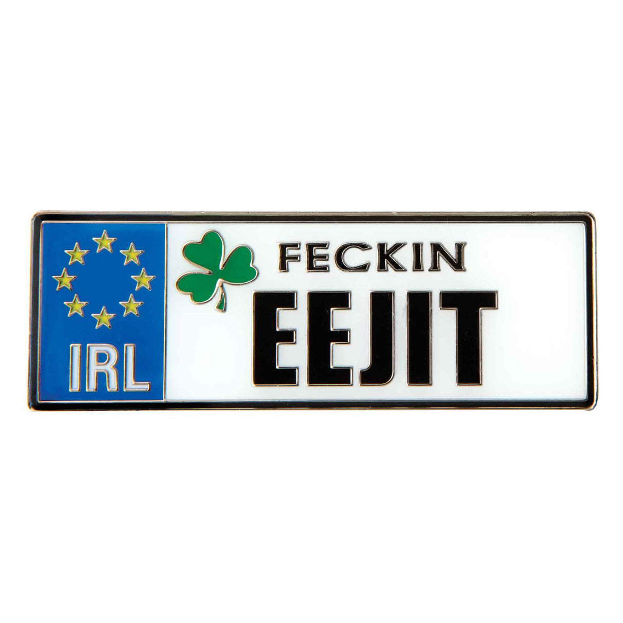 Feckin' Eejit Magnet