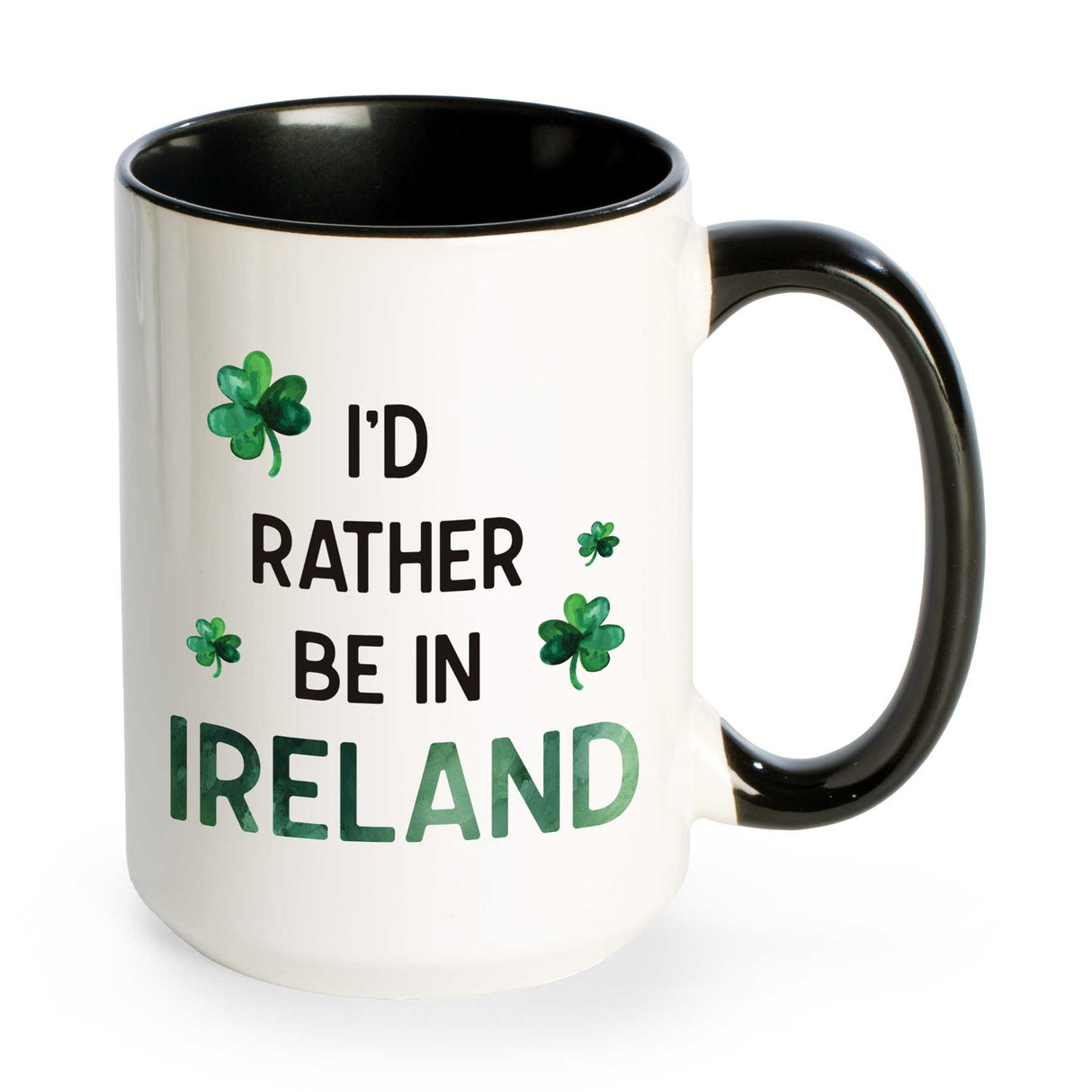 I'd Rather Be in Ireland Mug