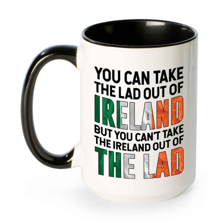 You Can Take the Lad Out of Ireland Mug