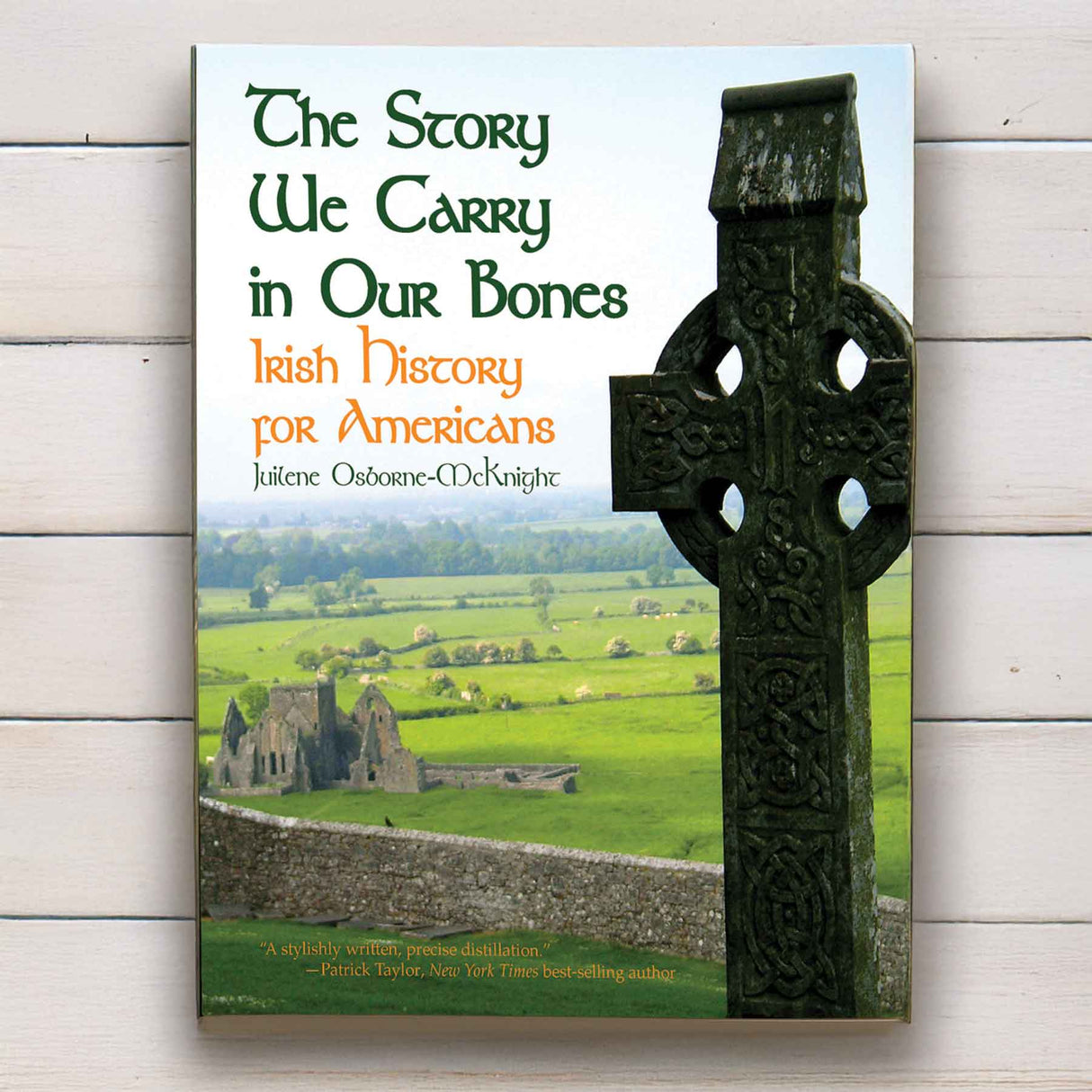 Irish History Book 'The Story We Carry in Our Bones'