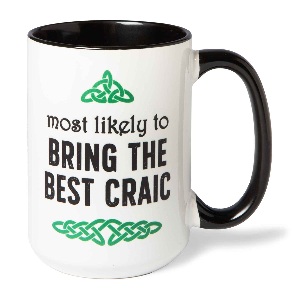 Most Likely To Bring The Best Craic Mug